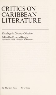 Critics on Caribbean literature : readings in literary criticism /