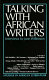 Talking with African writers : interviews with African poets, playwrights & novelists /