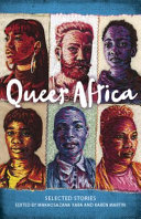 Queer Africa : selected stories /