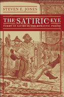 The satiric eye : forms of satire in the romantic period /