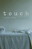 Touch : stories of contact /