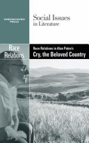 Race relations in Alan Paton's Cry, the beloved country /