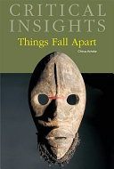 Things fall apart, by Chinua Achebe /