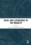 Delhi : new literatures on the megacity /
