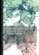Exploring gender in the literature of the Indian diaspora /