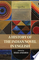 A history of the Indian novel in English /