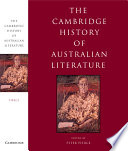 The Cambridge history of Australian literature /