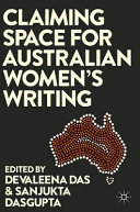 Claiming space for Australian women's writing /