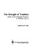 The strength of tradition : stories of the immigrant presence in Australia, 1970-81 /