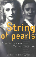 String of pearls : stories about cross-dressing /