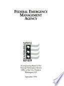 Federal Emergency Management Agency : accompanying report of the National Performance Review /