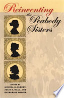 Reinventing the Peabody sisters /