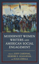 Modernist women writers and American social engagement /