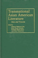 Transnational Asian American literature : sites and transits /