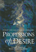 Professions of desire : lesbian and gay studies in literature /
