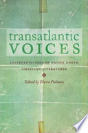 Transatlantic voices : interpretations of Native North American literatures /