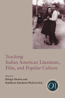 Teaching Italian American literature, film, and popular culture /