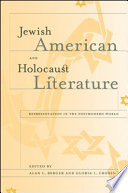 Jewish American and Holocaust literature : representation in the postmodern world /