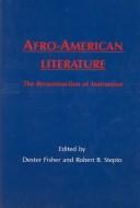 Afro-American literature : the reconstruction of instruction /