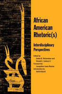 African American rhetoric(s) : interdisciplinary perspectives /