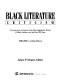 Black literature criticism : excerpts from criticism of the most significant works of Black authors over the past 200 years /