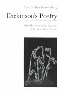 Approaches to teaching Dickinson's poetry /