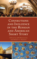 Connections and influence in the Russian and American short story /