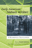 Early American nature writers : a biographical encyclopedia /