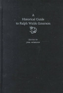 A historical guide to Ralph Waldo Emerson /