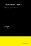 Emerson and Thoreau : the contemporary reviews /