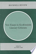 New essays in ecofeminist literary criticism /