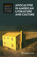 Apocalypse in American literature and culture /