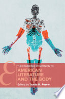 The Cambridge companion to American literature and the body /