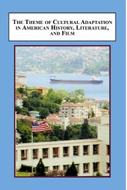 The theme of cultural adaptation in American history, literature, and film : cases when the discourse changed /