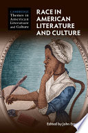 Race in American literature and culture /