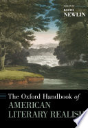 The Oxford handbook of American literary realism /