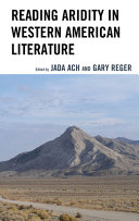 Reading aridity in Western American literature /