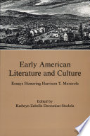 Early American literature and culture : essays honoring Harrison T. Meserole /