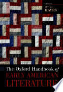 The Oxford handbook of early American literature /
