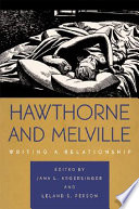 Hawthorne and Melville : writing a relationship /