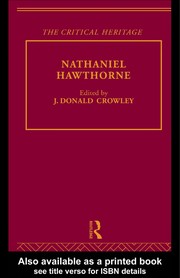 Nathaniel Hawthorne : the critical heritage /