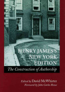 Henry James's New York edition : the construction of authorship /