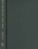 The American Civil War : an anthology of essential writings /