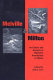 Melville and Milton : an edition and analysis of Melville's annotations on Milton /