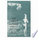 The Intimate critique : autobiographical literary criticism /
