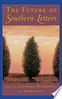 The Future of southern letters /