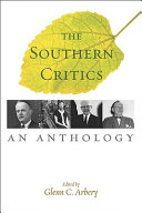 The Southern critics : an anthology /