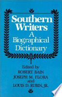 Southern writers : a new biographical dictionary /