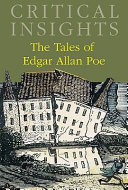 Critical insights : the tales of Edgar Allan Poe /