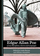 Edgar Allan Poe across disciplines, genres and languages /